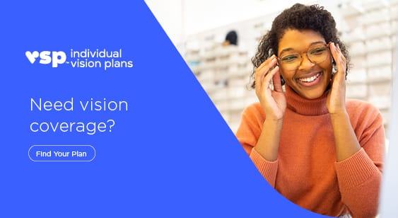 Click here to learn about vision coverage